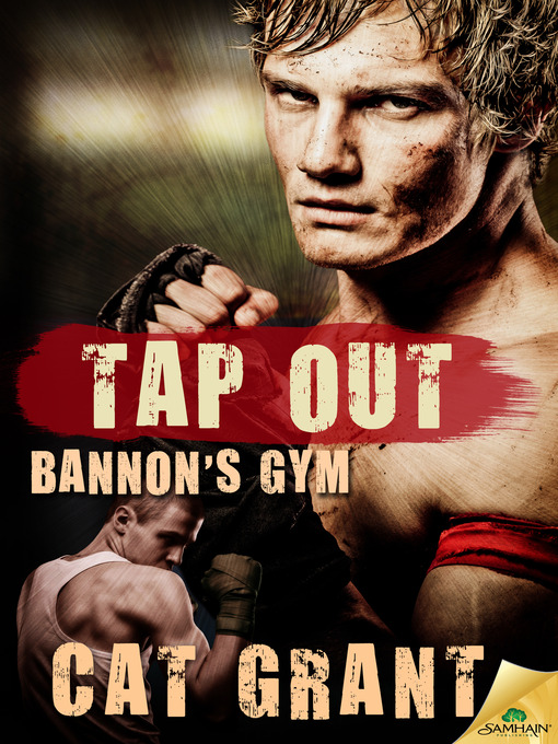 Title details for Tap Out by Cat Grant - Available